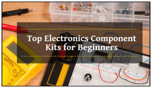 Best electronic Component Kits