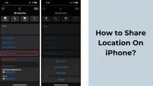 How To Share Location On iPhone