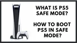 PS5 Safe Mode